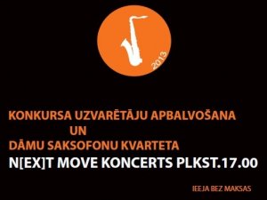 Aicina uz saksofonu ansambļu konkursu un Next move koncertu