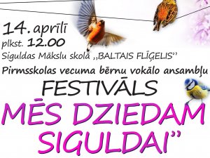 Notiks bērnu vokālo ansambļu festivāls „Mēs dziedam Siguldai”