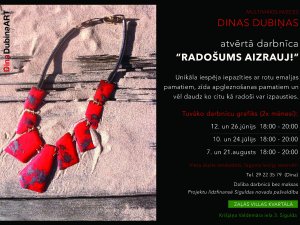 Aicina uz multimākslinieces Dinas Dubiņas atvērtajām darbnīcām „Radošums aizrauj”