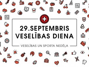 29.septembrī notiks Veselības diena