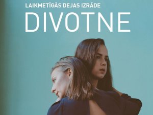 Kultūras centrā „Siguldas devons” notiks laikmetīgās dejas izrāde „Divotne”