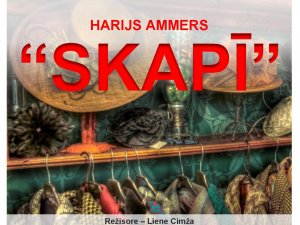 Mores pagastā uzstāsies Mālpils amatierteātris “Vēji” ar lugu “Skapī”