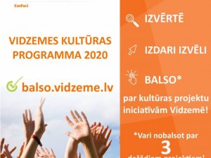 Vēl tikai šodien ir iespēja nobalsot par kultūras projektiem Vidzemē