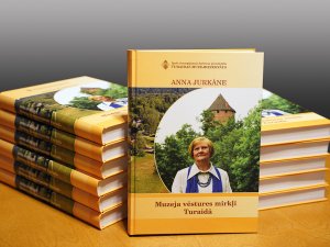 Izdota grāmata “Muzeja vēstures mirkļi Turaidā”