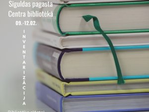 Siguldas pagasta Centra bibliotēkā un Jūdažu bibliotēkā notiks inventarizācija