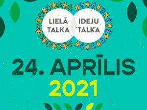 24. aprīlī norisināsies Lielā talka