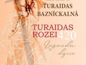 Turaidas muzejrezervātā aicina apskatīt izstādi par Turaidas Rozi