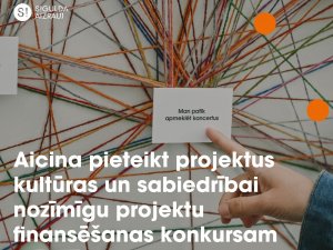Vēl līdz 15. decembrim var pieteikt projektus kultūras un sabiedrībai nozīmīgu projektu finansēšanas konkursam