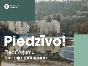 Siguldas novada jaunieši iesaistīsies piedzīvojumu terapijas programmā