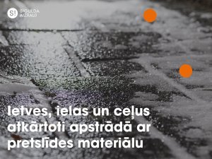 Siguldas novada ietves, ielas un ceļus atkārtoti apstrādā ar pretslīdes materiālu