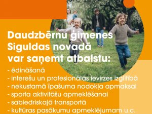 Paplašinās pašvaldības atbalsts Siguldas novada daudzbērnu ģimenēm