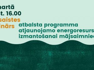 Notiks vebinārs par atbalsta programmu atjaunojamo energoresursu izmantošanai