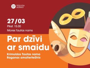 Mores Tautas namā viesosies Krimuldas Tautas nama Raganas amatierteātris