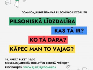 Aicina jauniešus piedalīties pilsoniskās līdzdalības domnīcā Siguldā