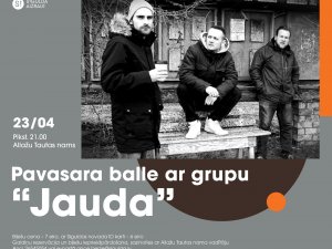 Allažu Tautas nams un grupa “Jauda” aicina uz pavasara balli