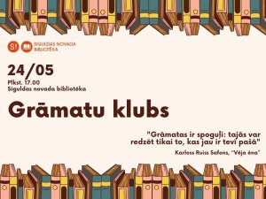 Siguldas novada bibliotēkas grāmatu klubs aicina uz tikšanos