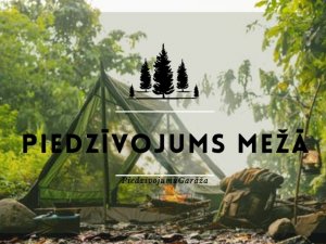 Novada jaunieši aicināti pieteikties pārgājienam “Piedzīvojums mežā”