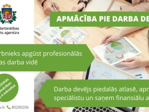 NVA organizē un finansē darbinieku praktisko apmācību darba vidē