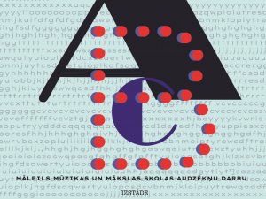 Aicina aplūkot Mālpils Mūzikas un mākslas skolas audzēkņu darbus