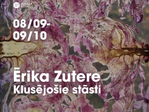 Aicina uz Ērikas Zuteres izstādes “Klusējošie stāsti” atklāšanu