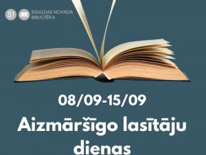 Aizmāršīgo lasītāju dienas Siguldas novada bibliotēkās