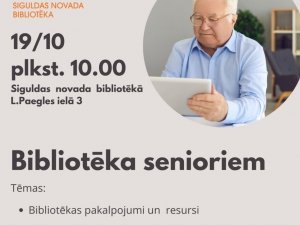 Siguldas novada bibliotēka aicina seniorus uz tikšanos