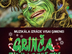 Aicina uz muzikālu svētku izrādi “Grinča Ziemassvētki”