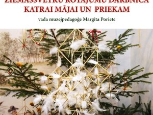 Sestdien Turaidas muzejrezervātā būs atvērta Ziemassvētku rotājumu darbnīca 