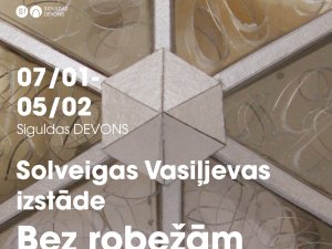 7. janvārī atklās Solveigas Vasiļjevas izstādi “Bez robežām”