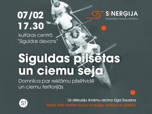 Siguldas novada attīstības veicināšanai uzsāk domnīcu ciklu “S!nerģija”