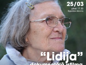 Dokumentālā filma “Lidija” aicina atcerēties, lai padomātu