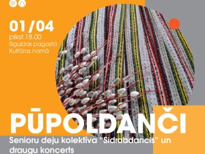 Pūpoldanči kopā ar senioru deju kolektīvu “Sidrabdancis” un tā draugiem