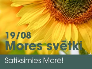 19. augustā ar plašu programmu norisināsies Mores pagasta svētki