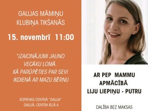 Dienas centrā “Gauja” viesosies PEP mamma 