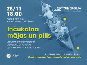 28. novembrī aicinām uz domnīcu cikla “S!nerģija” sarunām Inčukalnā 