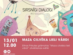 Elīnas Prikules grāmatas “Maza cilvēka lieli vārdi” atvēršanas svētki