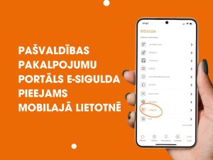 Pašvaldības pakalpojumu portāls e.sigulda.lv tagad arī Siguldas novada mobilajā lietotnē