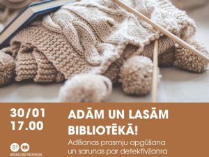 Iespējams iesaistīties adīšanas un lasīšanas iniciatīvā