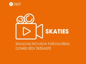 Ceturtdien, 8. februārī, notiks Siguldas novada pašvaldības domes sēde; aicinām skatīties tiešraidē