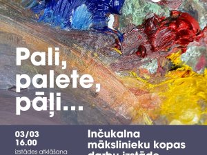 Mālpilī apskatāma izstāde “Pali, palete, pāļi”
