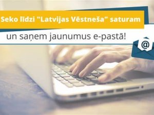 Iespēja sekot līdzi oficiālā izdevuma “Latvijas Vēstnesis” publikācijām