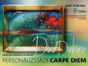 Turaidas muzejrezervātā atklās Dinas Dubiņas izstādi “Carpe diem”